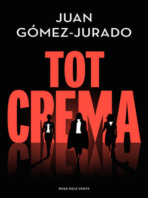 cover image of Tot crema (Tot crema 1)